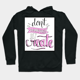 Be Creative Hoodie